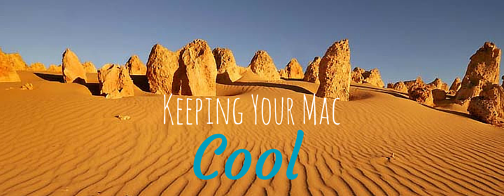 How to Keep Your Mac Safe from Summer Heat
